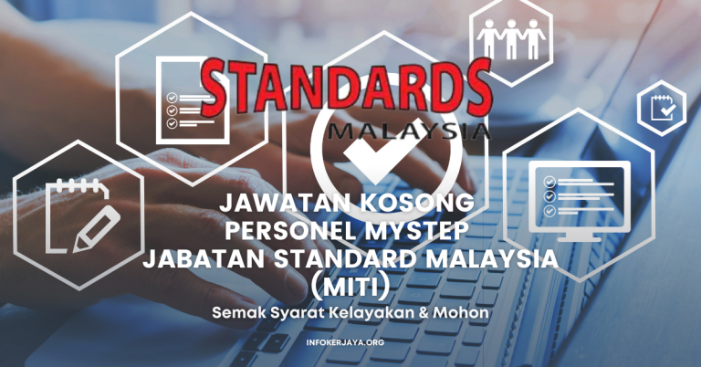 Jawatan Kosong Personel MySTEP Jabatan Standard Malaysia (MITI)