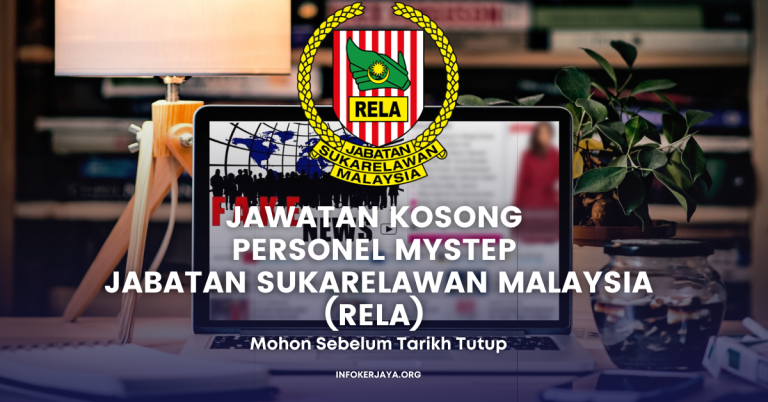 Jawatan Kosong Personel MySTEP Jabatan Sukarelawan Malaysia (RELA)
