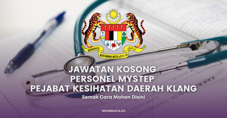 Jawatan Kosong Personel MySTEP Pejabat Kesihatan Daerah Klang