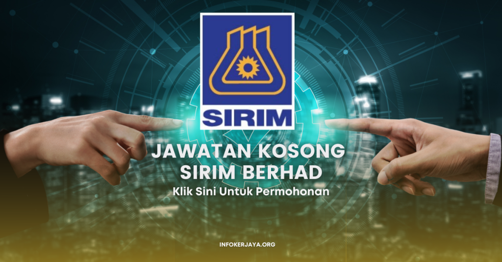 Jawatan Kosong SIRIM Berhad