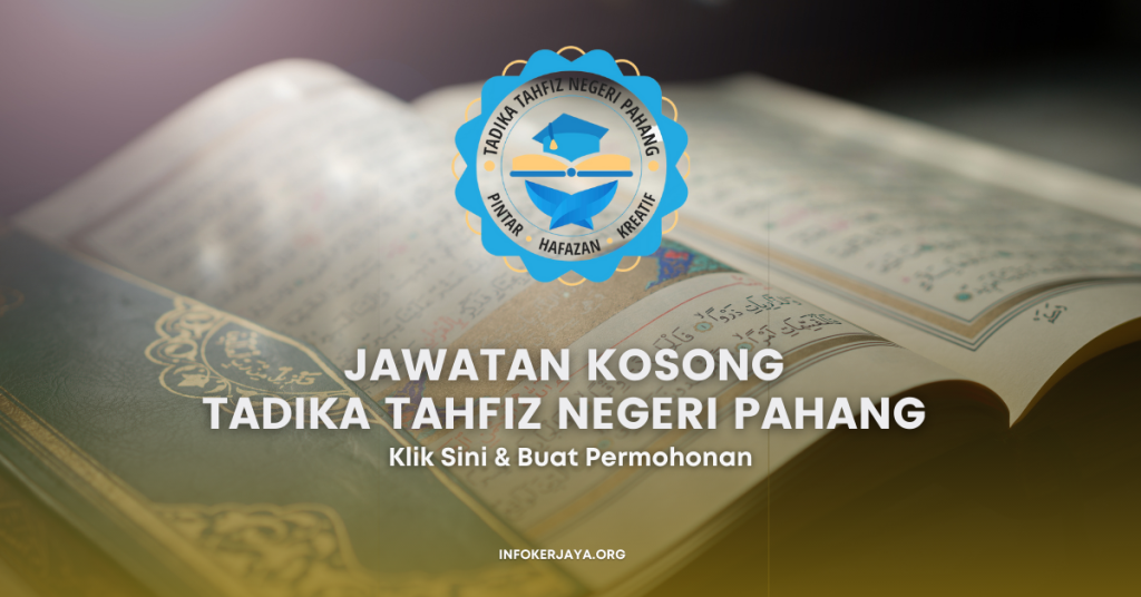 Jawatan Kosong Tadika Tahfiz Negeri Pahang