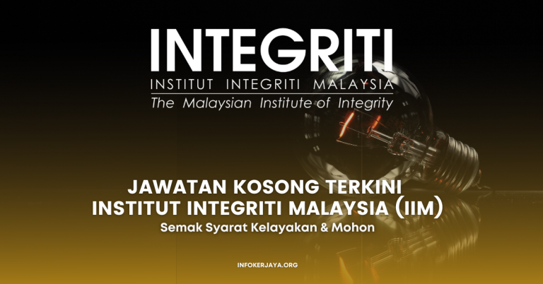 Jawatan Kosong Institut Integriti Malaysia (IIM)