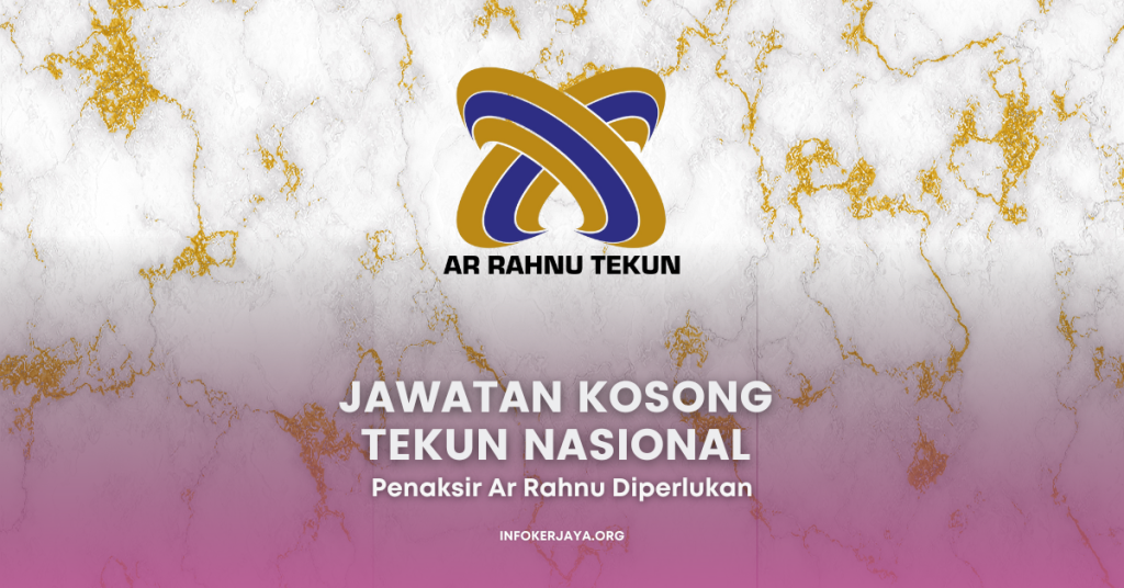 Jawatan Kosong Terkini TEKUN Nasional