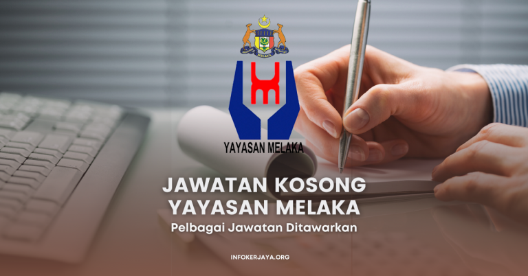 Jawatan Kosong Yayasan Melaka ~ Pelbagai Jawatan Ditawarkan