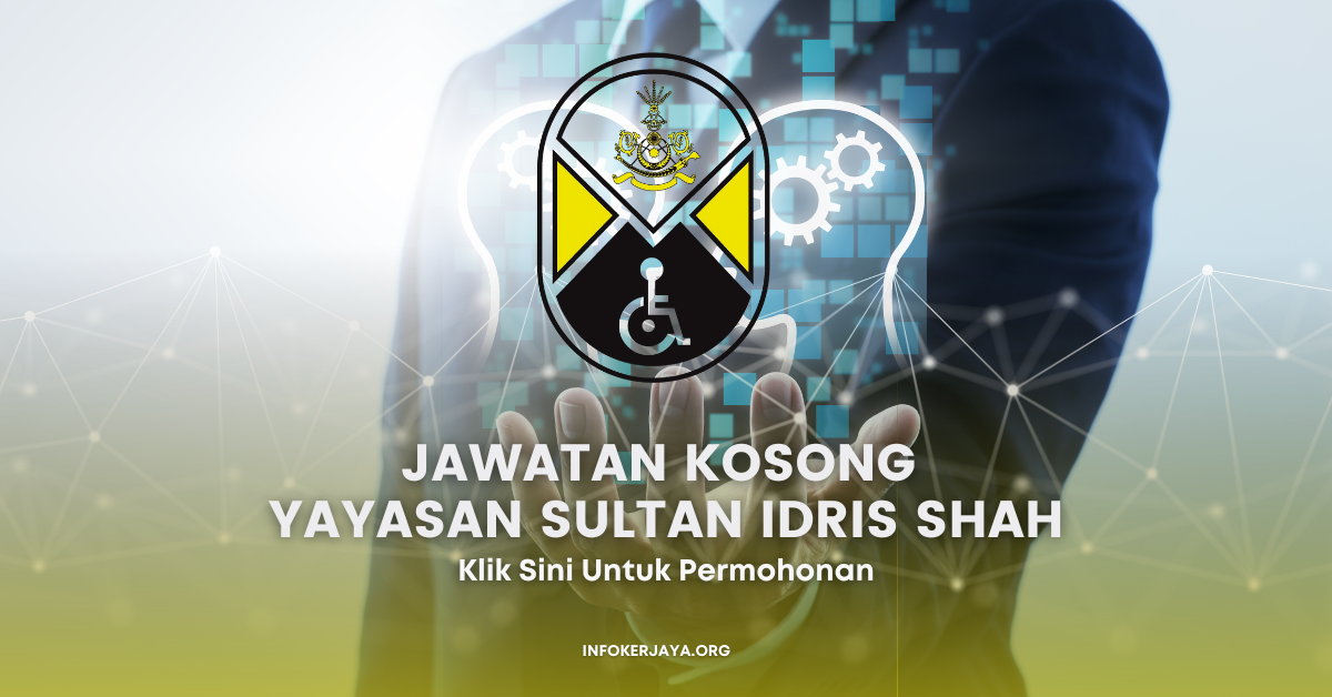 Jawatan Kosong Yayasan Sultan Idris Shah