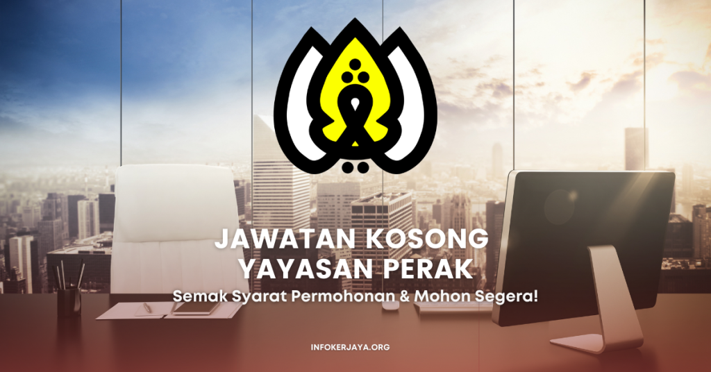 Jawatan Kosong Eksekutif Kewangan ~ Yayasan Perak