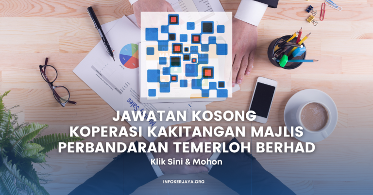 Jawatan Kosong Koperasi Kakitangan Majlis Perbandaran Temerloh Berhad