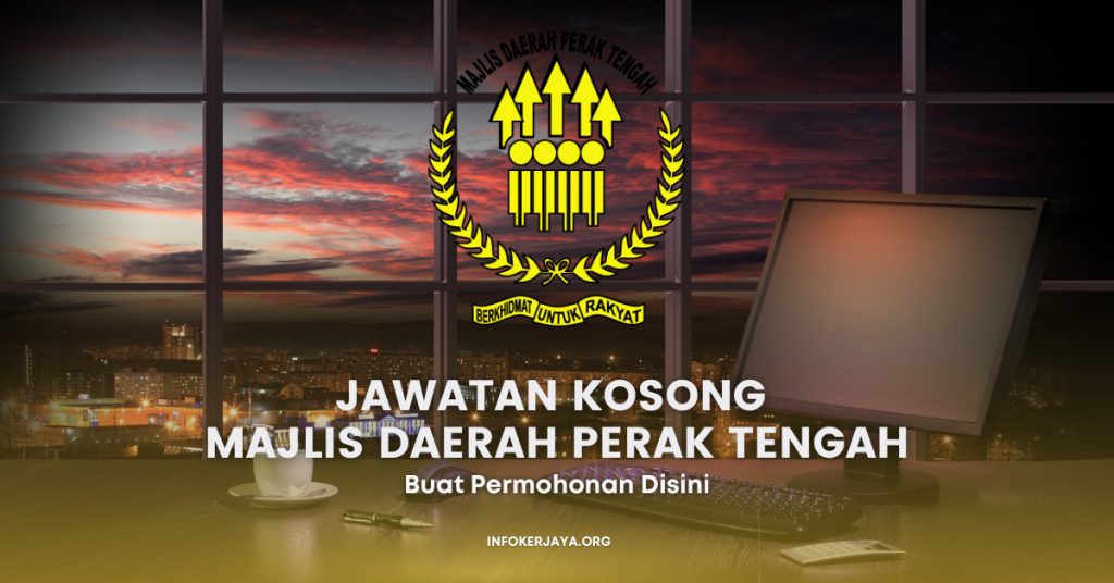 Jawatan Kosong Majlis Daerah Perak Tengah