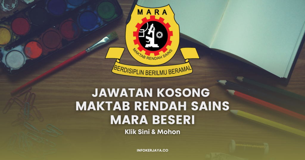 Jawatan Kosong Maktab Rendah Sains MARA Beseri