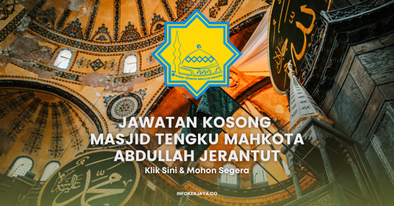 Jawatan Kosong Masjid Tengku Mahkota Abdullah Jerantut