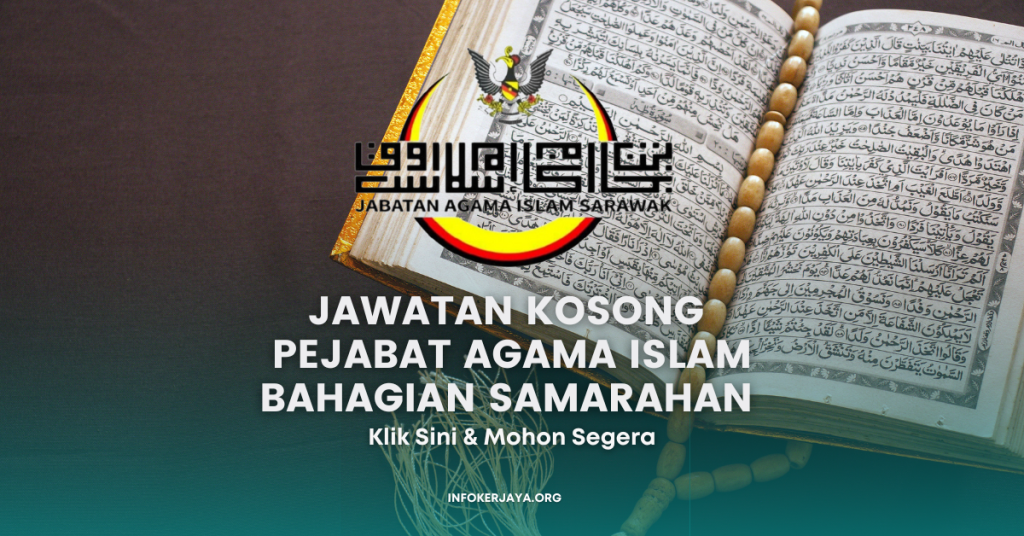 Jawatan Kosong Pejabat Agama Islam Bahagian Samarahan