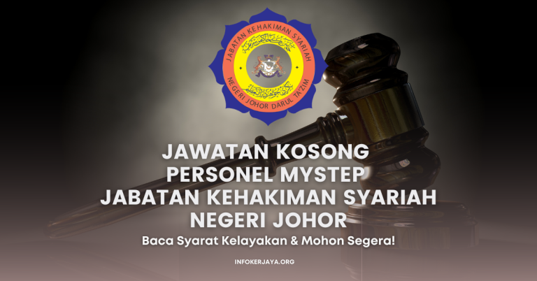 Jawatan Kosong Personel MySTEP Jabatan Kehakiman Syariah Negeri Johor