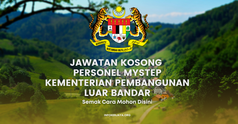 Jawatan Kosong Personel MySTEP Kementerian Pembangunan Luar Bandar (KPLB)