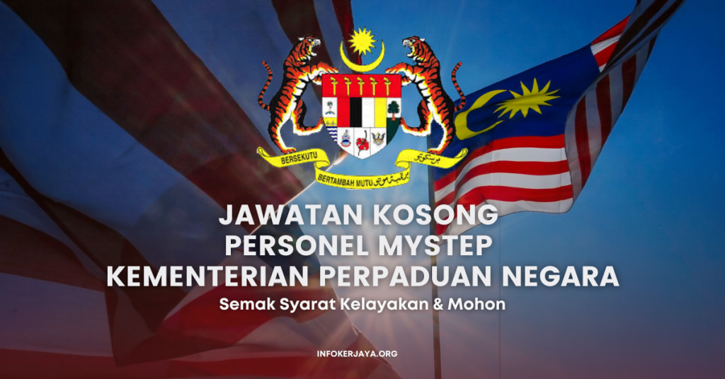 Jawatan Kosong Personel MySTEP Kementerian Perpaduan Negara