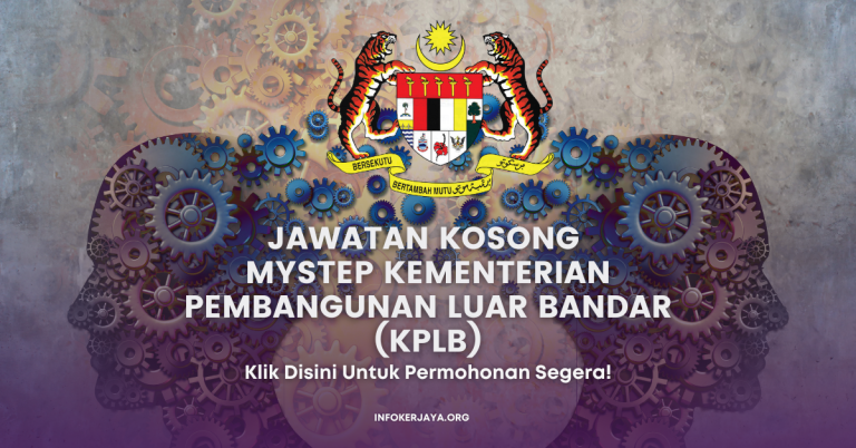 Jawatan Kosong Personel MySTEP ~ Kementerian Pembangunan Luar Bandar (KPLB)