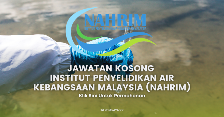 Jawatan Kosong Institut Penyelidikan Air Kebangsaan Malaysia (NAHRIM)