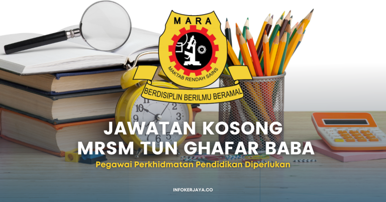 Jawatan Kosong Pegawai Perkhidmatan Pendidikan ~ MRSM Tun Ghafar Baba