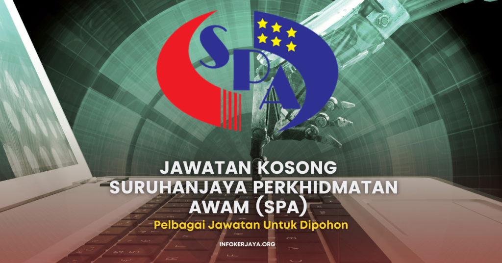 Jawatan Kosong Pelbagai Jawatan ~ Suruhanjaya Perkhidmatan Awam Malaysia (SPA)