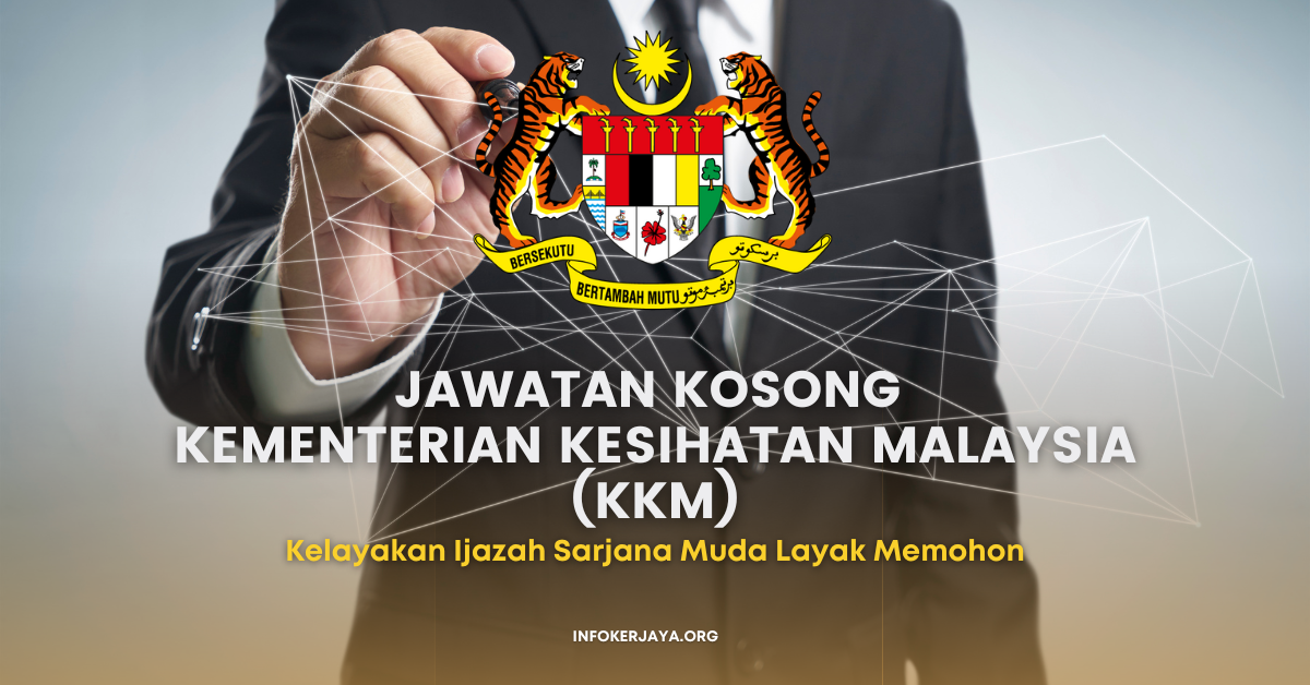 Kelayakan Ijazah Sarjana Muda Layak Memohon. Jawatan Kosong Pegawai Penerangan ~ Kementerian Kesihatan Malaysia (KKM)