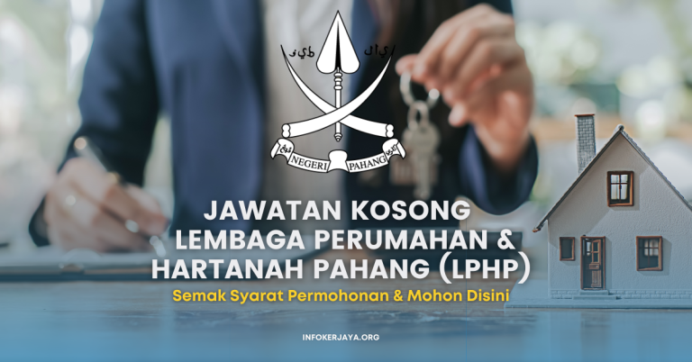 Jawatan Kosong Pembantu Tadbir & Pelbagai Jawatan ~ Lembaga Perumahan & Hartanah Pahang (LPHP)