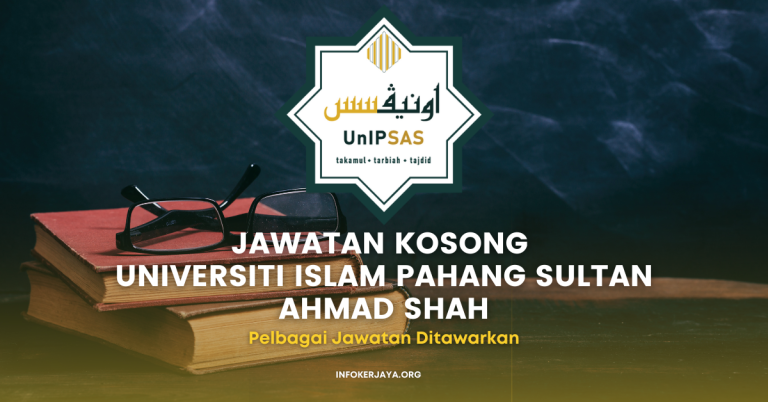Jawatan Kosong Pembantu Tadbir & Pelbagai Jawatan ~ Universiti Islam Pahang Sultan Ahmad Shah
