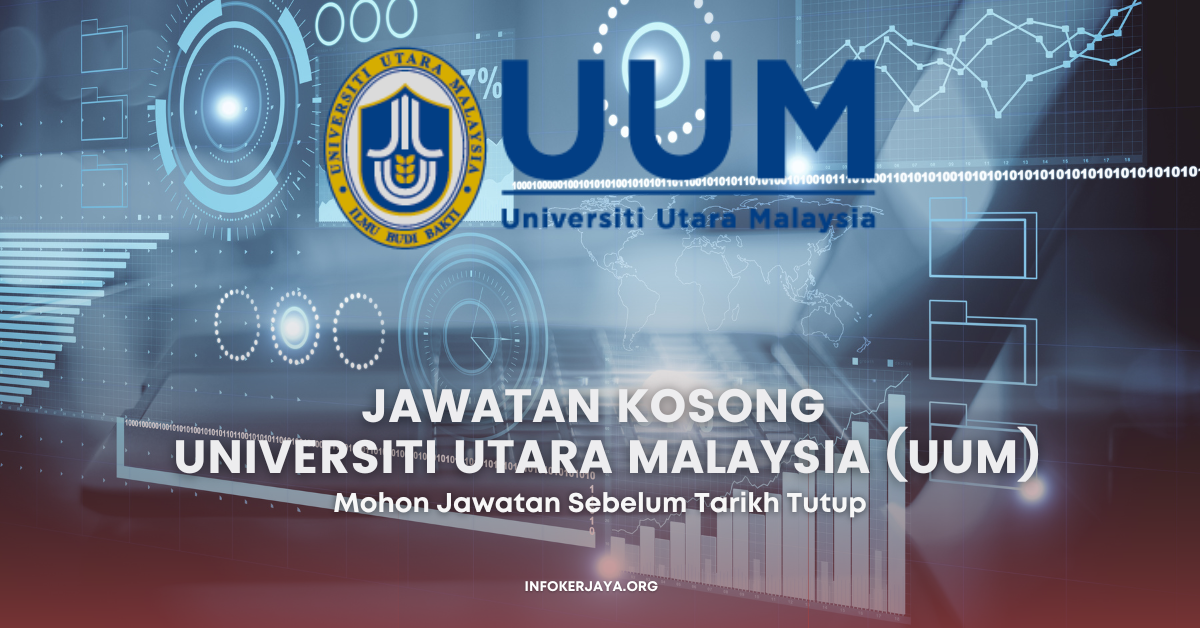 Jawatan Kosong Pensyarah ~ Universiti Utara Malaysia (UUM)