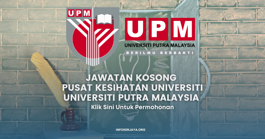 Jawatan Kosong Pusat Kesihatan Universiti Universiti Putra Malaysia