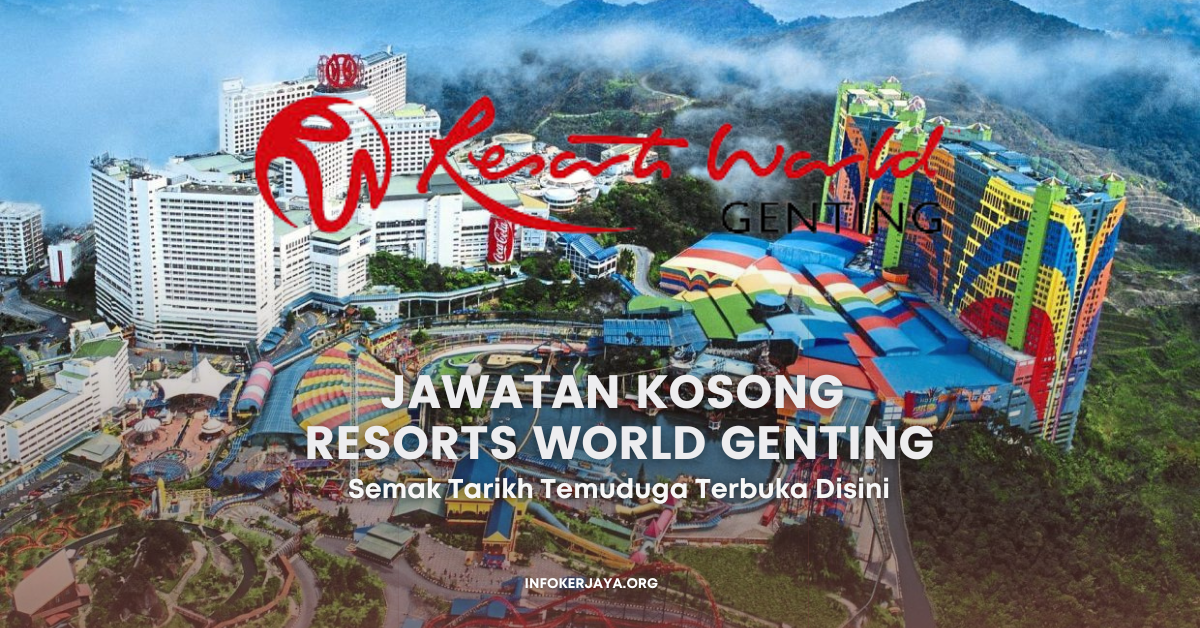 Jawatan Kosong Resorts World Genting • Jawatan Kosong Terkini