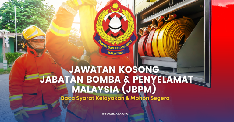Jawatan Kosong Terkini Jabatan Bomba & Penyelamat Malaysia (JBPM)