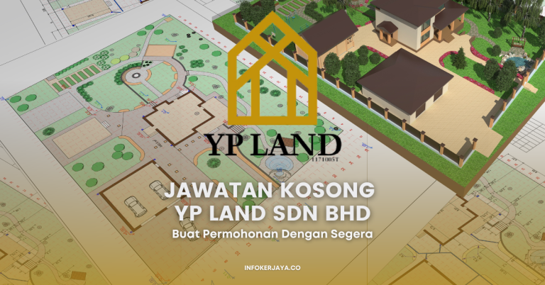 Jawatan Kosong YP Land Sdn Bhd