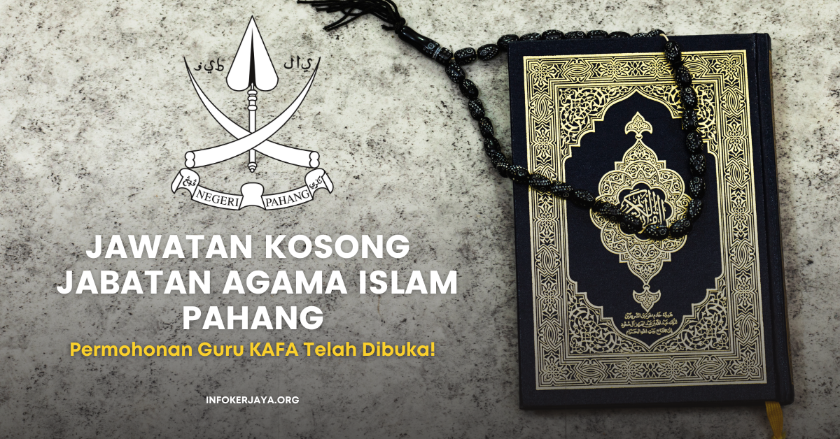 Jawatan Kosong Guru KAFA ~ Jabatan Agama Islam Pahang