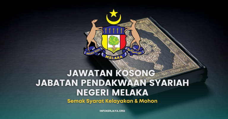 Jawatan Kosong Jabatan Pendakwaan Syariah Negeri Melaka