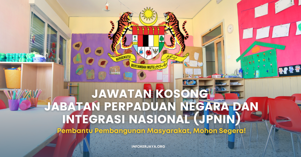 Jawatan Kosong Jabatan Perpaduan Negara Dan Integrasi Nasional (JPNIN)
