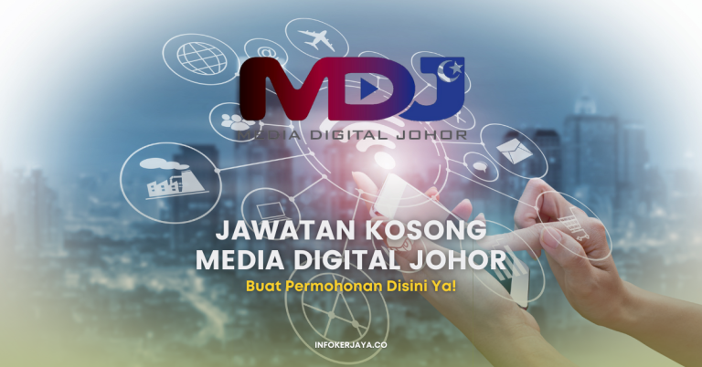 Jawatan Kosong Media Digital Johor