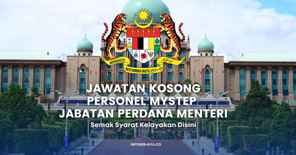 Jawatan Kosong Personel MySTEP Jabatan Perdana Menteri