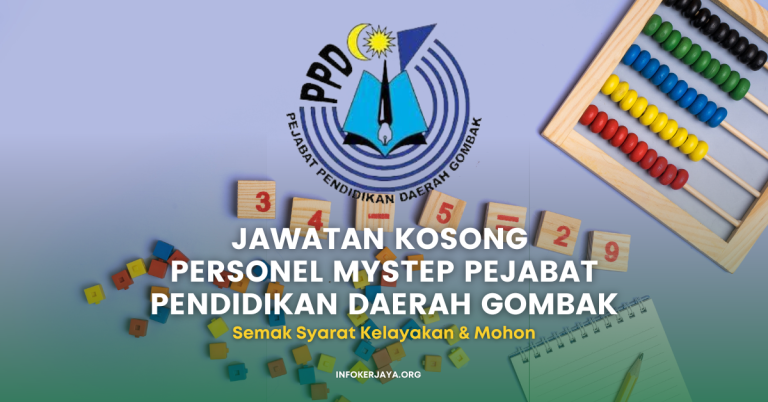 Jawatan Kosong Personel MySTEP Pejabat Pendidikan Daerah Gombak