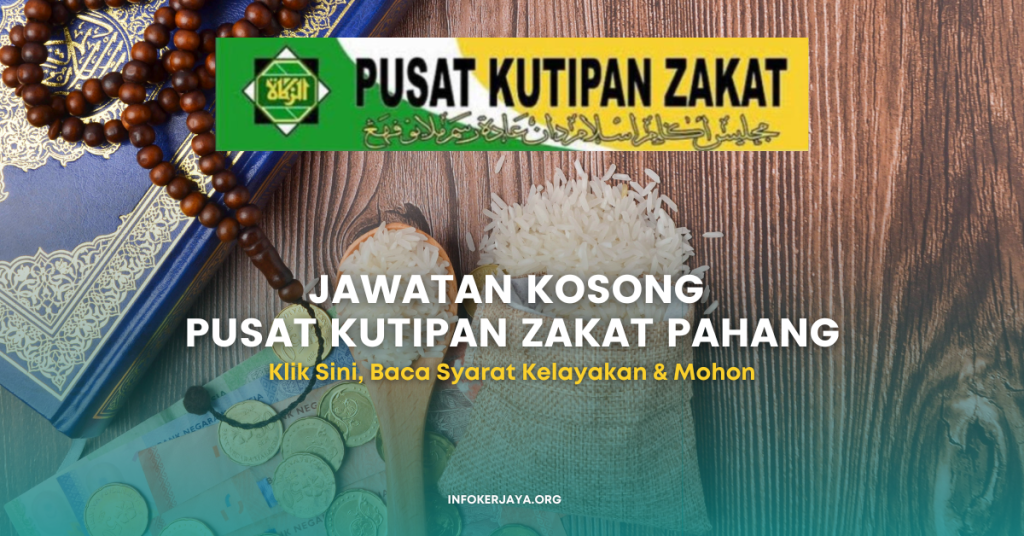 Jawatan Kosong Pusat Kutipan Zakat Pahang