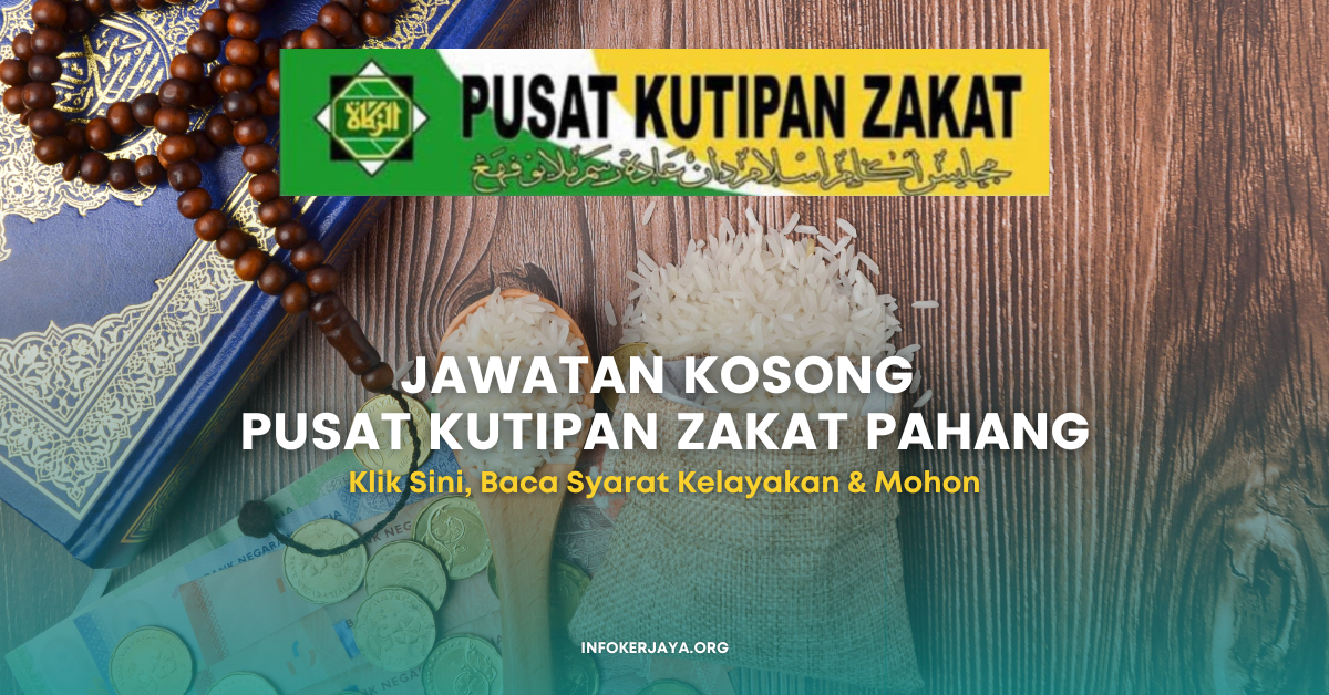 Jawatan Kosong Pembantu Pegawai Zakat & Pemandu ~ Pusat Kutipan Zakat ...