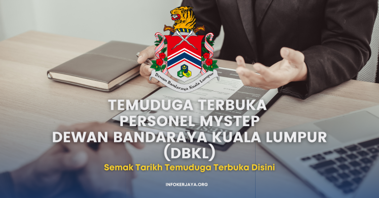 Temuduga Terbuka Personel MySTEP ~ Dewan Bandaraya Kuala Lumpur (DBKL)