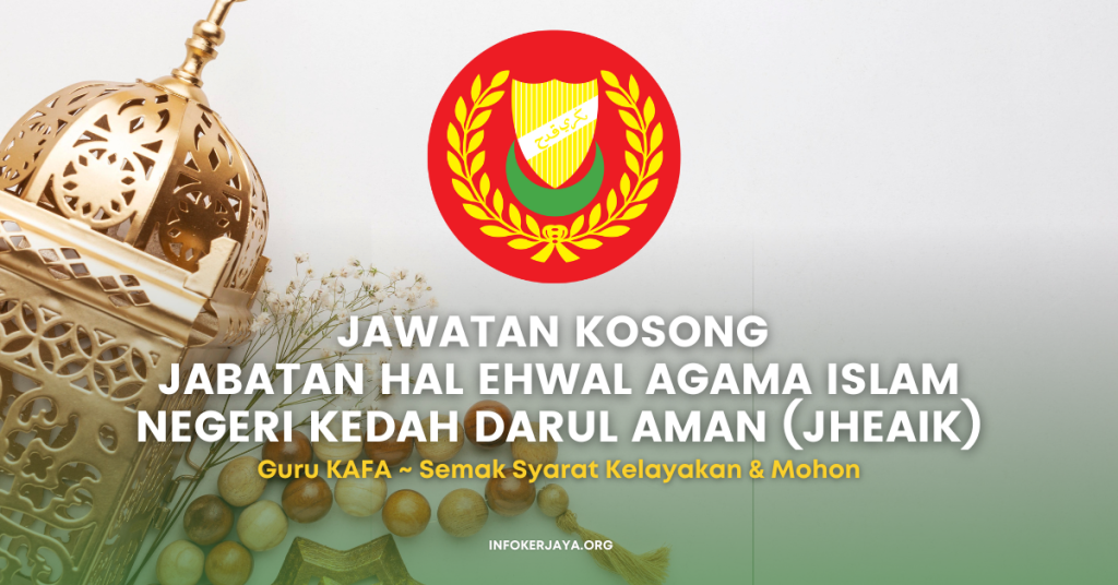 Jawatan Kosong Jabatan Hal Ehwal Agama Islam Negeri Kedah ~ Guru KAFA