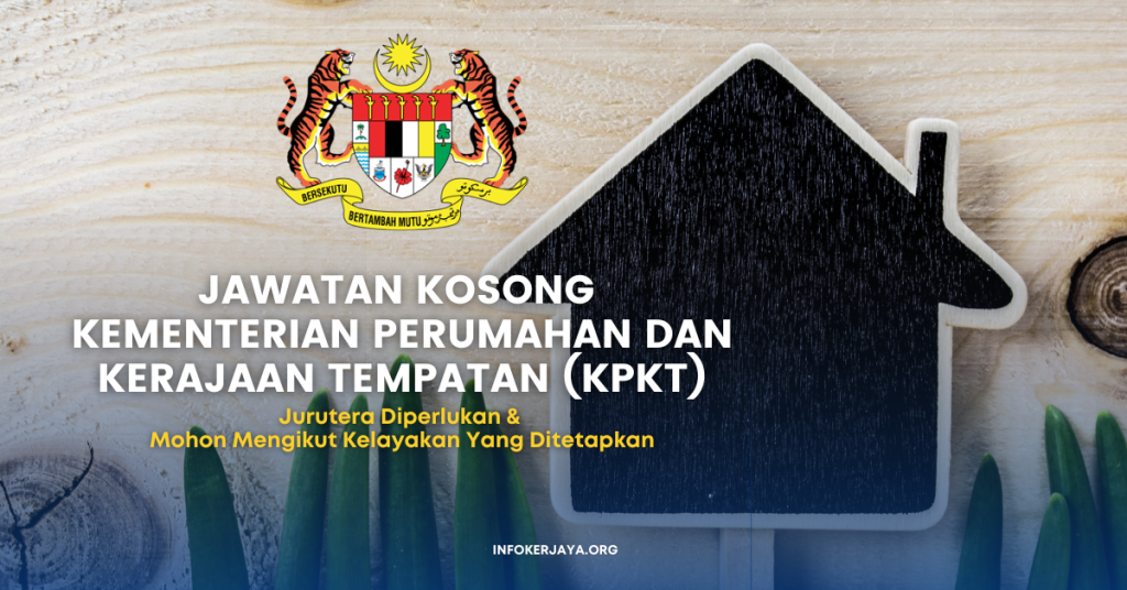 Jawatan Kosong Kementerian Perumahan Dan Kerajaan Tempatan (KPKT)