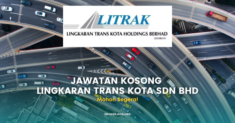 Jawatan Kosong Lingkaran Trans Kota Sdn Bhd