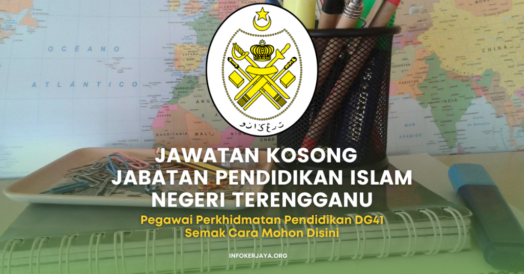 Jawatan Kosong Jabatan Pendidikan Islam Negeri Terengganu