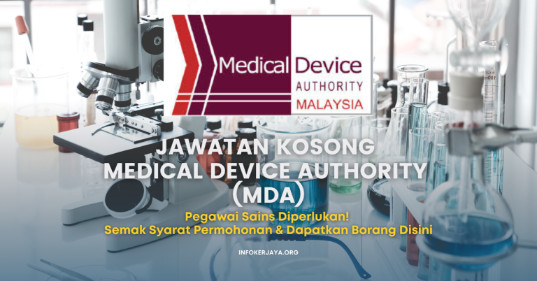 Jawatan Kosong Pegawai Sains _ Medical Device Authority (MDA)