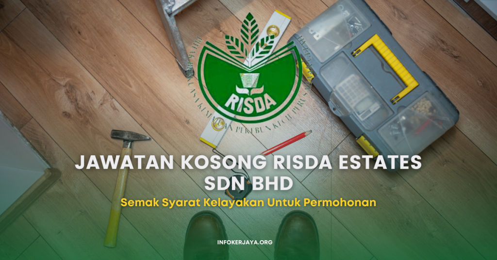 Jawatan Kosong RISDA Estates Sdn Bhd
