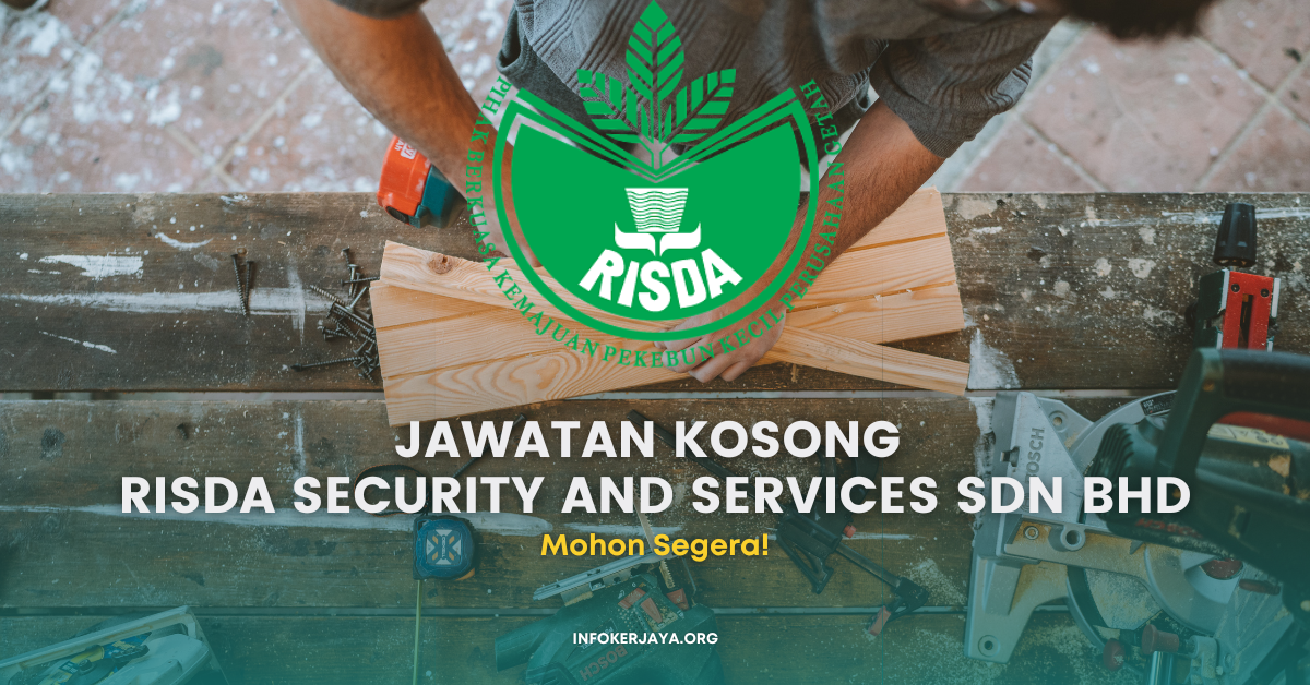 Jawatan Kosong RISDA Security And Services Sdn Bhd