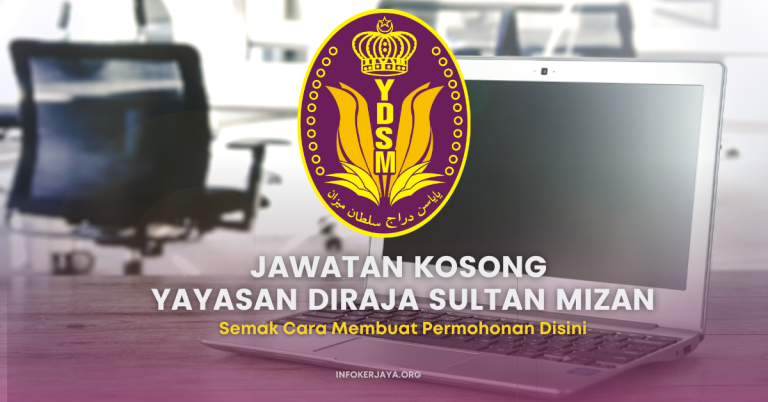 Jawatan Kosong Yayasan Diraja Sultan Mizan