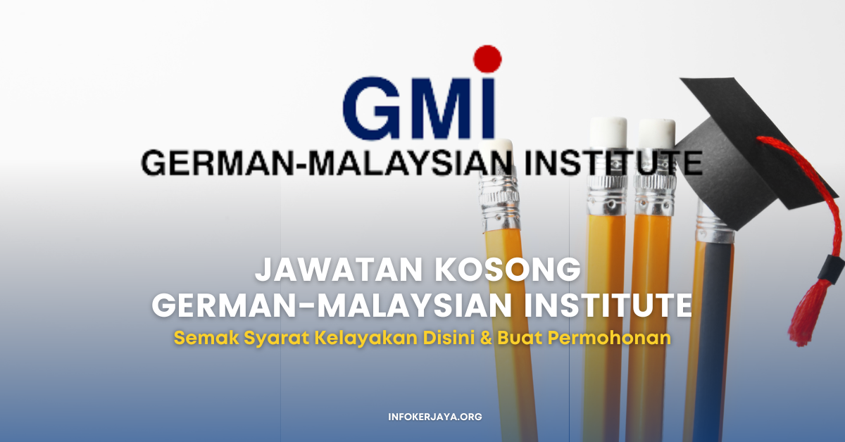 Jawatan Kosong German-Malaysian Institute