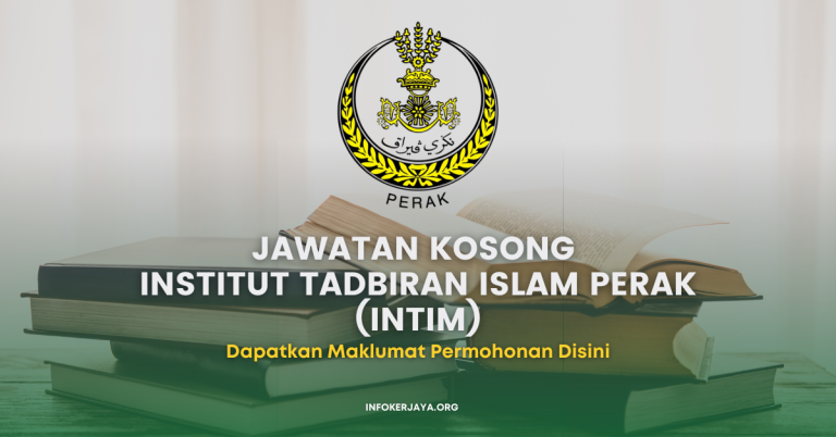 Jawatan Kosong Institut Tadbiran Islam Perak (INTIM)