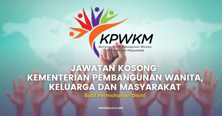 Jawatan Kosong Kementerian Pembangunan Wanita, Keluarga Dan Masyarakat